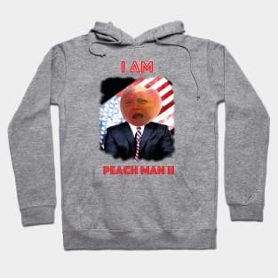 I am Peach Man 2 Hoodie